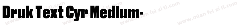 Druk Text Cyr Medium字体转换